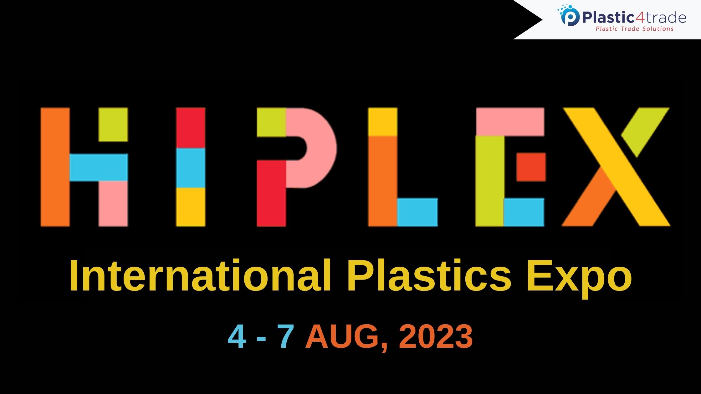 HIPLEX International Plastics Expo 2023